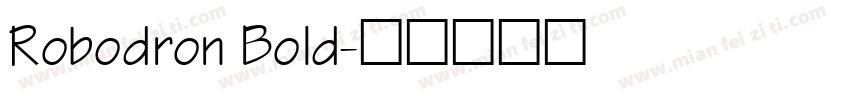 Robodron Bold字体转换